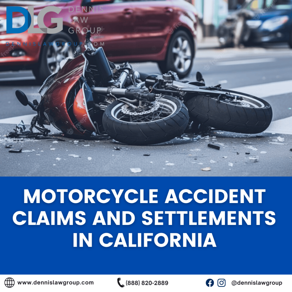 Motorcycle Accident Claims And Settlements In California - Dennis Law ...